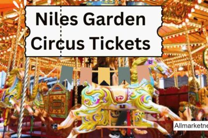 Niles Garden Circus Tickets