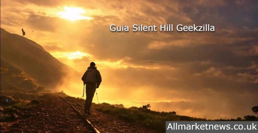 Guia Silent Hill Geekzilla